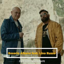 Duie core nn’ammurate (feat. Lino Russo)