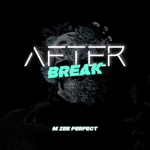 AFTER BREAK