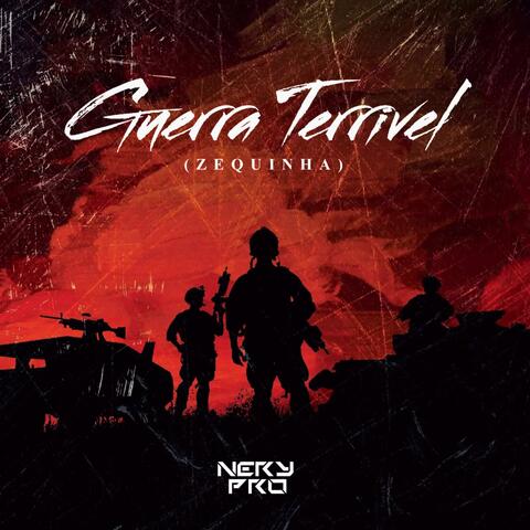 Guerra Terrivel (Zequinha)