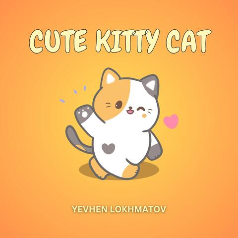 Cute Kitty Cat