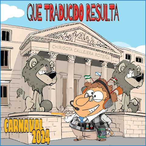 Que traducido resulta