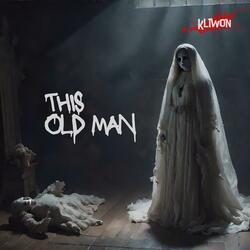 This Old Man (Spooky Version)