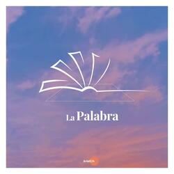 LA PALABRA