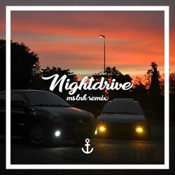 Nightdrive (Mslnk Remix)