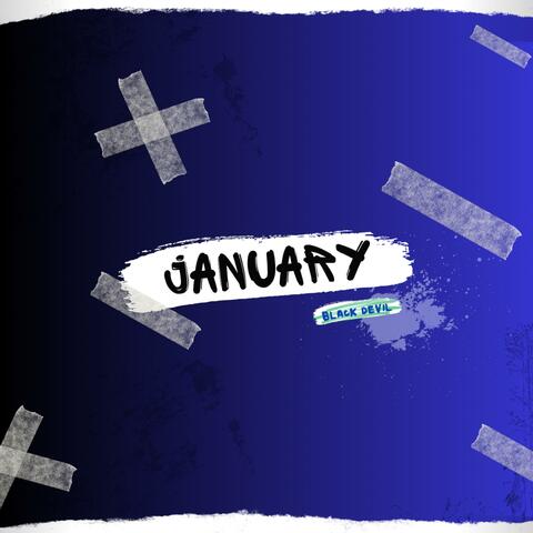 JANUARY