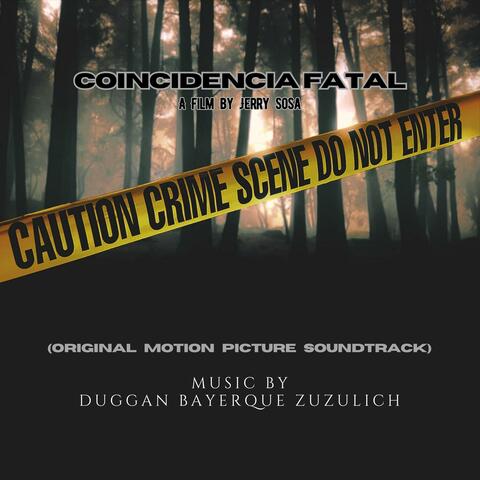 Coincidencia Fatal (Original Motion Picture Soundtrack)
