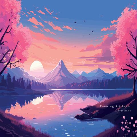 Evening Stillness