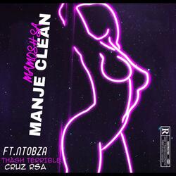 Manje (feat. Thash Terrible & Cruz RSA)
