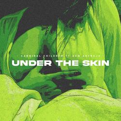 Under the Skin (feat. Sam Adebajo)