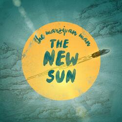 The New Sun