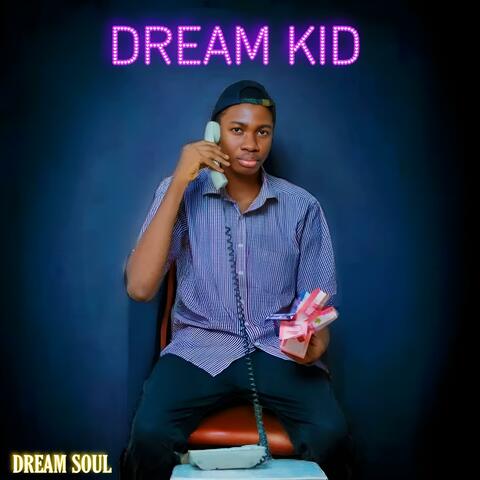 Dream Kid