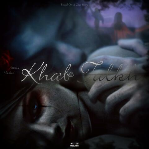 Khabe Talkh