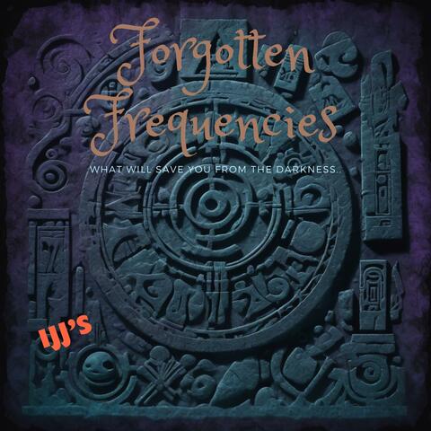 Forgotten Frequencies