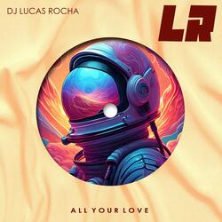 All Your Love