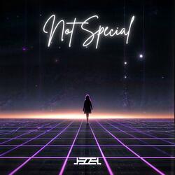 Not Special