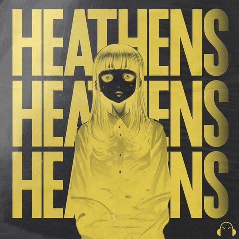 Heathens