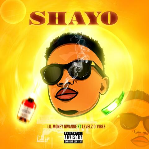 Shayo (feat. Levelz D’vibez)