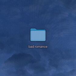 bad romance
