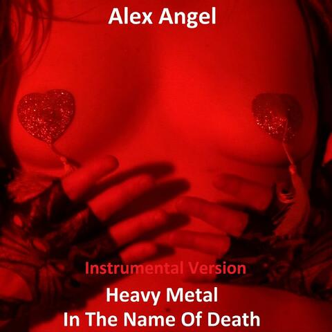 Heavy Metal (In the Name of Death)