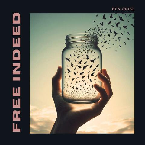 Free Indeed