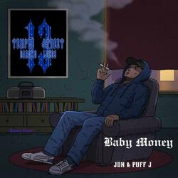 Baby Money (feat. Puff J)