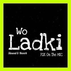 Wo Ladki