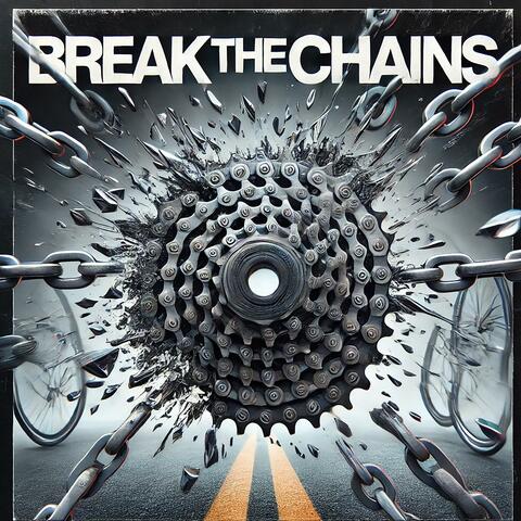 Break The Chains