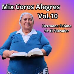 Mix Coros Alegres, Vol.10