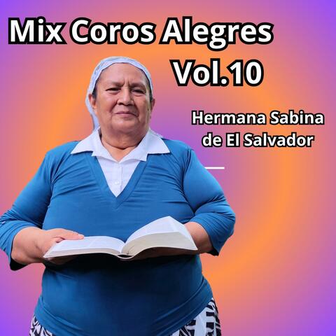 Mix Coros Alegres, Vol.10