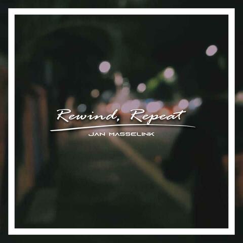 Rewind, Repeat