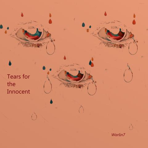 Tears for the Innocent