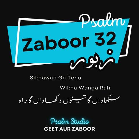 Zaboor 32
