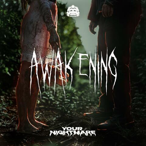 Awakening