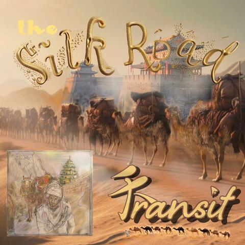The Silk Road Transit