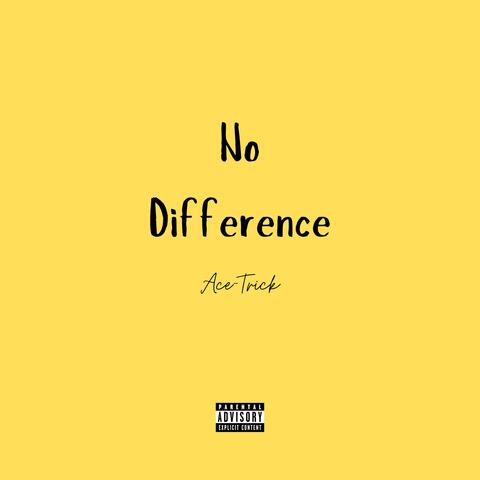 No Difference