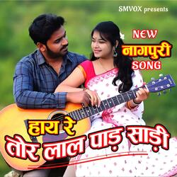 Hai Re Tor Laal Paar Saree