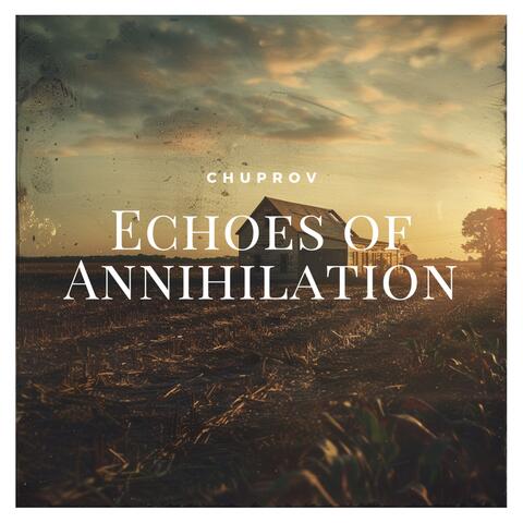 Echoes of Annihilation