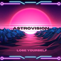 Lose yourself