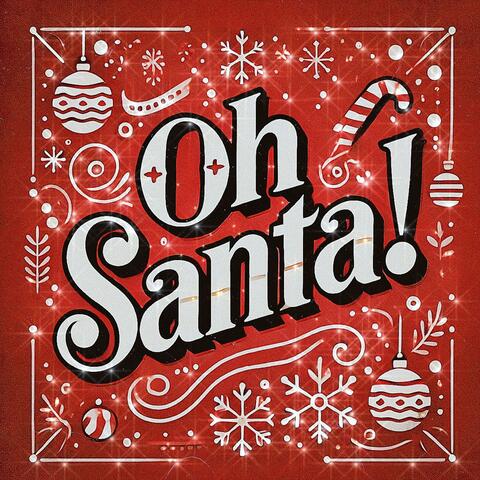 Oh Santa!