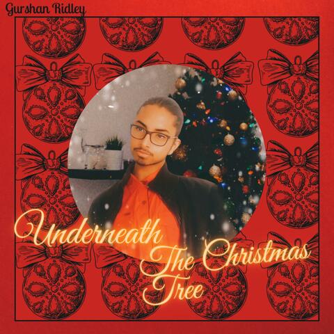 Underneath The Christmas Tree