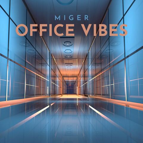 Office Vibes