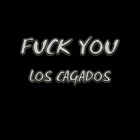 Fuck You