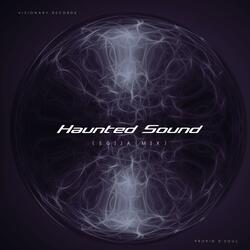 Haunted Sound