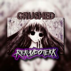 Crushed