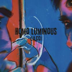 Homo Luminous