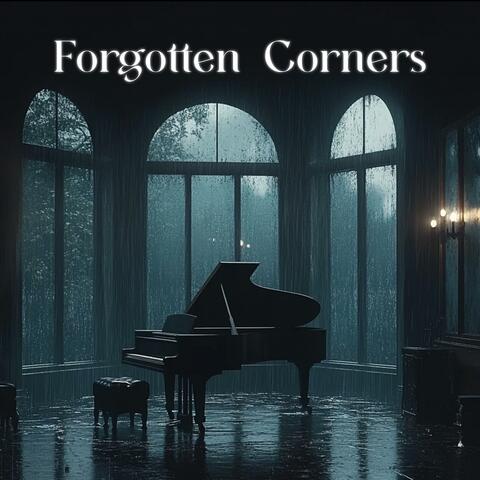 Forgotten Corners