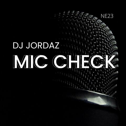 MIC CHECK