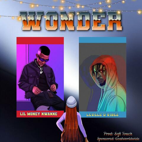 Wonder (feat. Levelz D’vibez)