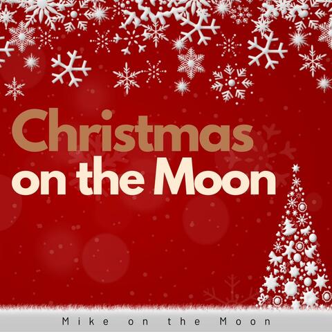 Christmas on the Moon