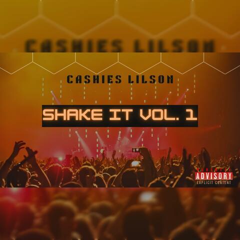 Shake it, Vol. I
